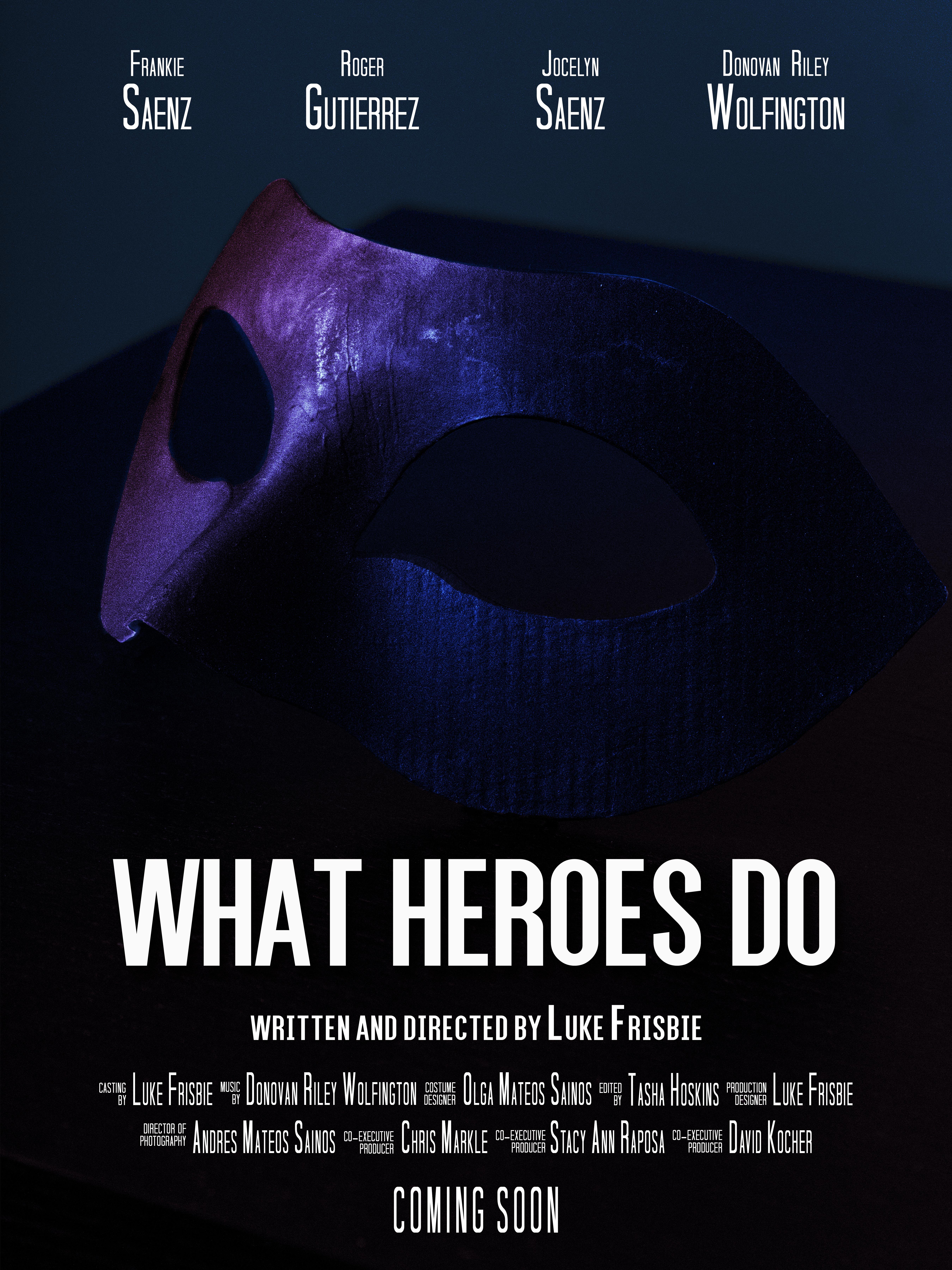 What Heroes Do